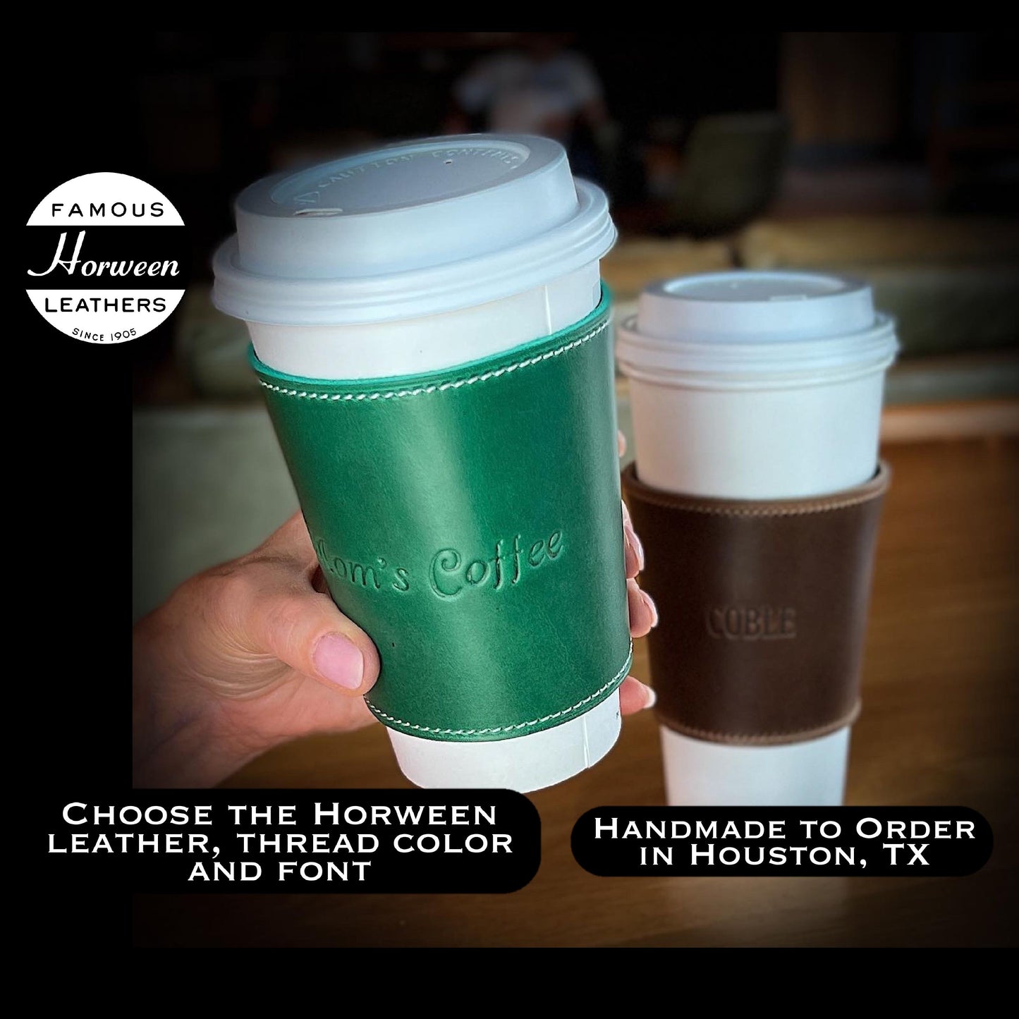 Handmade Personalized Coffee Cup Sleeve in Horween leather. Handmade to Order in Houston, TX. Fits Starbucks Grande, Venti and similar sized cups.