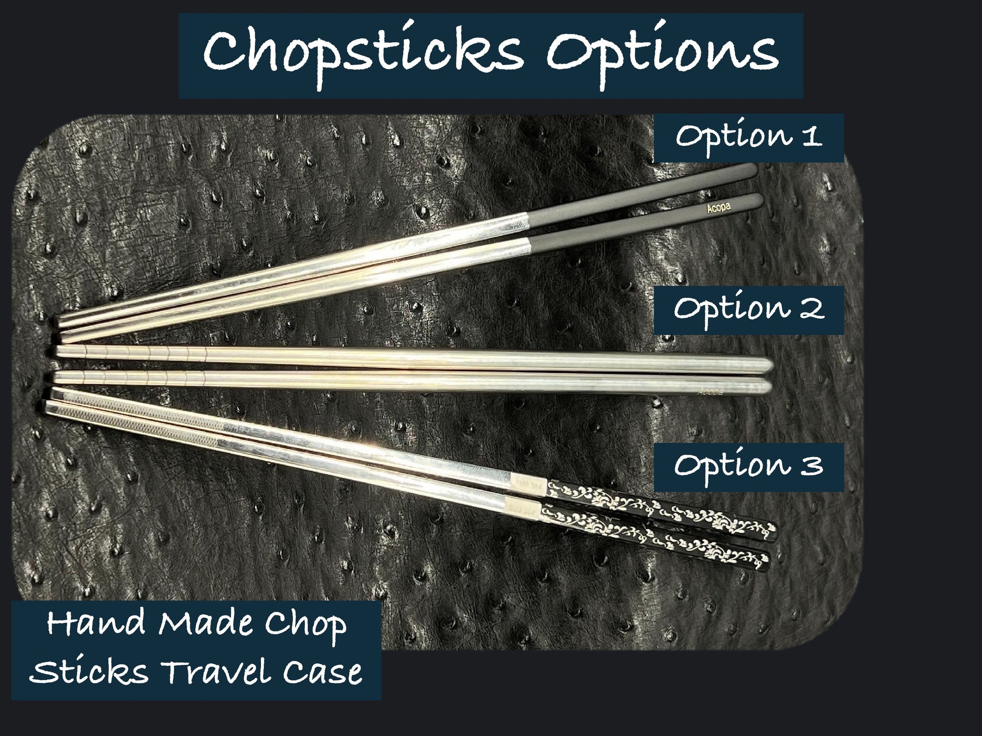 Luxury Chopsticks options in Stainliness Steel | handmade by Custom Leather and Pen